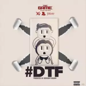 Instrumental: The Game - DTF Ft. YG, Ty DollaSign & Jeremih (Produced By Bongo)
